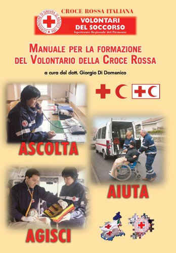 Disponibile il nuovo Manuale per la Formazione del Volontario della Croce Rossa